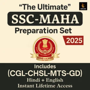 SSC-MAHA 2025: Ultimate Preparation Set (CGL-CHSL-MTS-GD | Hindi + English)