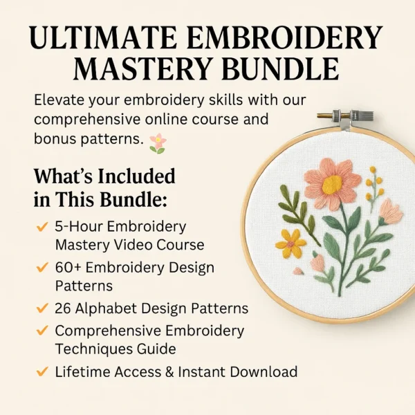 Ultimate Embroidery Mastery Bundle - Copy